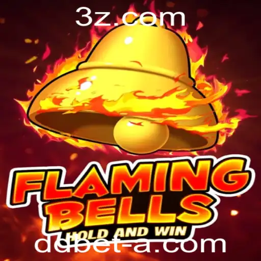 Descubra o Jogo Flaming Bells: Uma Experiência Empolgante no Universo DDBet